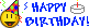 Happy birthday! Happy birthday!